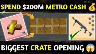 BIGGEST Crate Opening  Spend $200 MILLION METRO CASH  PUBG METRO ROYALE