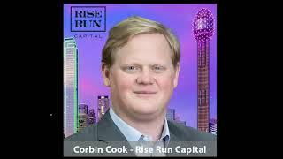 Corbin Cook Co-Founder of Rise Run Capital