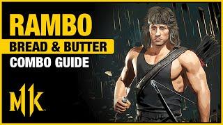 RAMBO Combo Guide - Bread And Butter Combos