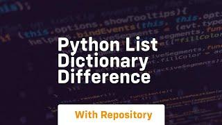 python list dictionary difference