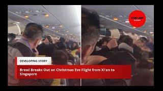 Brawl Breaks Out on Christmas Eve Flight from Xi'an to Singapore