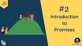 Introduction to JavaScript Promises | How to Resolve and Reject Promises | A beginner-friendly Intro