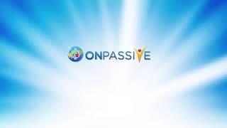 OnPassive Nation Overview The Power Of On Passive