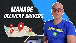 How to manage delivery drivers