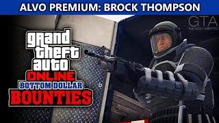 GTA Online - Alvo Premium 3: Brock Thompson (Atualização Bottom Dollar Bounties)