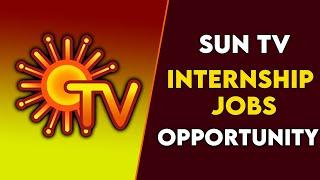 Sun Tv Job opportunity | Suntv job vacancy | Tamil Channel Jobs | Cinema Chance Headline