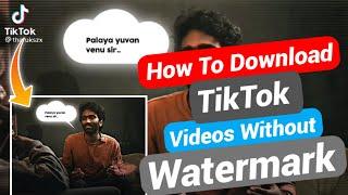 How to Download TikTok Videos Without Watermark in Android || KL Creation Official