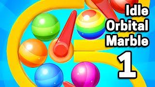 Idle Orbital Marble Part 1 Gameplay Walkthrough | iOS, Android, Casual -  Simulation Game