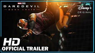 DAREDEVIL - BORN AGAIN - First Trailer 2024 Marvel Studios & Disney+