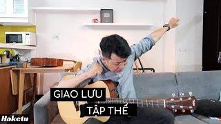 Những điệu đàn phổ biến khi giao lưu tập thể #guitartalk