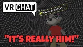 "It's Really Him!" - VRChat (Ep. 3) ft. MahHairy