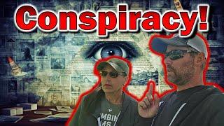 Conspiracy On Our RV Travels!