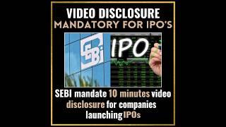 SEBI mandate 10 minutes video disclosure for companies launching IPOs #shorts #stocks