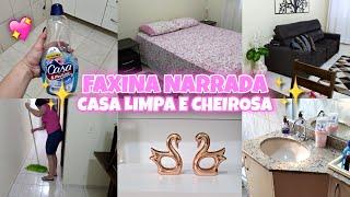 FAXINA NARRADA | NA CASA TODA | MOTIVAÇÃO PARA FAXINA 2021 | CASA LIMPA E CHEIROSA