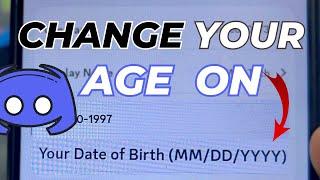 How to Change Your Age on Discord 2024