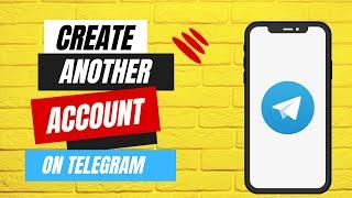 How to Add a Second Account on Telegram | Easy Dual Account Setup Tutorial