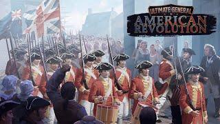 Can YOU Defeat The British - HUGE Battle - Ultimate General: American Revolution