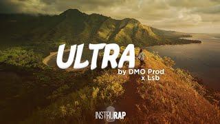 [SOLD] Instru Rap Trap/Chill/Piano - ULTRA - Prod. By Dmo Prod x Lsb