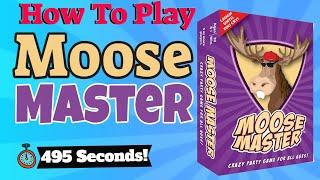 How To Play Moose Master