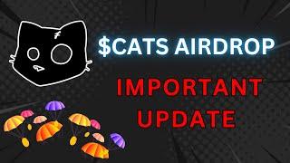 CATS Airdrop: Breaking News - Important Update