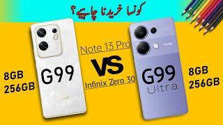 Redmi Note 13 Pro vs Infinix Zero 30 Comparison - G99 Ultra vs G99 Review - Best Camera Smartphone