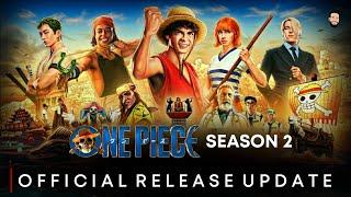 One Piece Season 2 Release Date | One Piece Season 2 | One Piece Season 2 Trailer | Netflix 