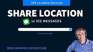 iOS Messages: How To Share Current Location