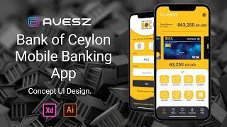 Adobe XD | Bank of Ceylon Mobile Banking App | AVESZ