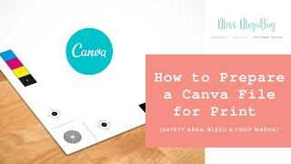 How to Prepare a Canva File for Professional Printing (Safety Area, Bleed, Crop Marks)