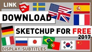 Download FREE SKETCHUP 2017 in MULTIPLE LANGUAGES - Latest Free Version