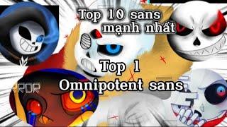 TOP 10 Au Sans Undertale!Mạnh nhất thế giới 2023 #phapsugangster