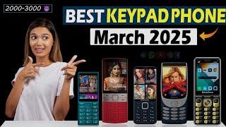 Top 5 Best Keypad Phone 2025March 2025️