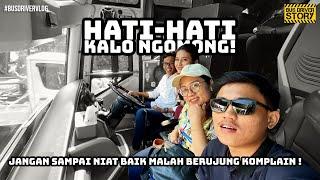 #BUSDRIVERVLOG | Trip Malang-Bali | NGOMONG NYA ASAL, BISA BIKIN PENUMPANG KOMPLAIN‼️