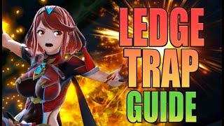 Pyra Smash Bros: How To Ledge Trap: [Beginner Guide] | Meta Of Smash