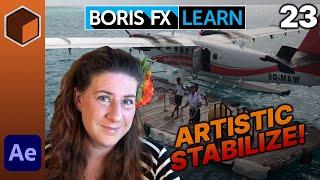 Office Hours 23: Artistic Stabilization [Boris FX Learn With Mary Poplin June 21st 2022]