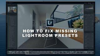 Lightroom presets disappeared after update: How to fix it easily!