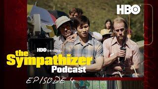 The Sympathizer Official Podcast | Episode 4 | HBO