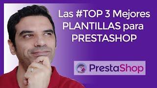  Las TOP 3 Mejores PLANTILLAS PRESTASHOP en 2023