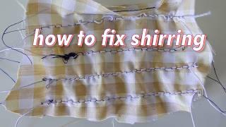 How To Fix Shirring Problems (simple and quick method!)