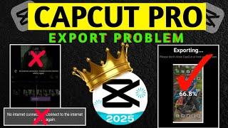 Capcut Export No Internet Connection Problem Solved | Capcut No Internet Connection Problem Solved