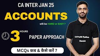 Paper Approach for Accounts Paper Prediction CA Inter Jan 25 Important Chapters