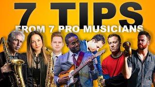 7 Tips From 7 Pro Jazz Musicians