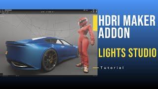 HDRi Maker Addon - Light Studio | Tutorial For Blender