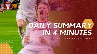 CB Tangle - Mctominay to stay? | Daily News Summary | Manchester United Transfer News