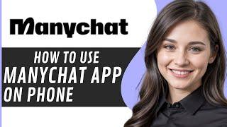 How To Use Manychat App (Tutorial)│Ai Hipe