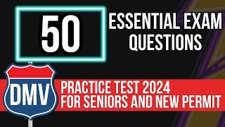 DMV Practice Test 2025 - For Seniors and New Permit (50 Essential Exam Questions)