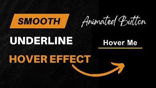 Amazing CSS Button Hover Effect | Sleek Underline Animation!