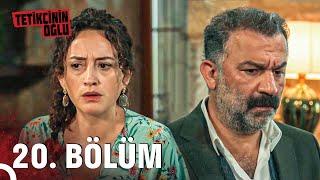 Tetikçinin Oğlu 20. Bölüm