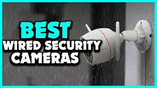 Top 5 Best wired security cameras of 2024