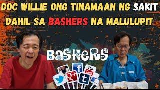 BASHERS SA SOCIAL MEDIA ANG DAHILAN KUNG BAKIT NA STRESS AT NAGKASAKIT SI DOC WILLIE ONG